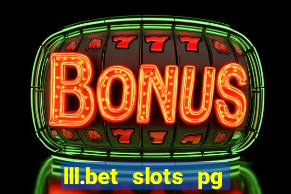 lll.bet slots pg online games